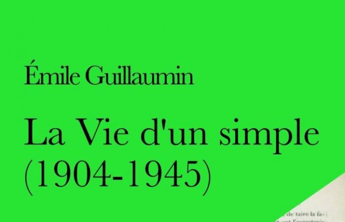 La vie d’un simple Emile Guillaumin. Réécrivez un livre pendant 40 ans, quels changements? (Plate-forme de variance) -.